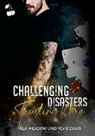 Ylvie Davis, Mila Meadow - Challenging Disasters - Trusting me