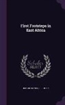 Sir Burton Richard Francis - First Footsteps in East Africa