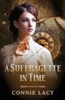 Connie Lacy - A Suffragette in Time