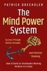 Patrick Drechsler - The Mind Power System