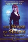 Eva Pohler - The House of Hades