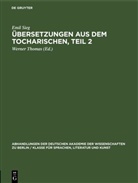 Emil Sieg, Werner Thomas - Übersetzungen aus dem Tocharischen, Teil 2