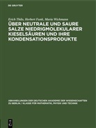 Herbert Funk, Erich Thilo, Maria Wichmann - Über Neutrale und saure Salze niedrigmolekularer Kieselsäuren und ihre Kondensationsprodukte