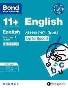 Bond 11+, Sarah Lindsay, Sarah Bond 11+ Lindsay, Lindsay Sarah - Bond 11+: Bond 11+ English Up to Speed Assessment Papers With Answer