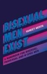 Vaneet Mehta - Bisexual Men Exist