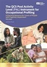 Jackie Pool - The QCS Pool Activity Level PAL Instrument for Occupational Profilin