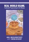 Anil Madhavapeddy, Anil (University of Cambridge) Minsk Madhavapeddy, Madhavapeddy Anil, Yaron Minsky, Minsky Yaron - Real World Ocaml: Functional Programming for the Masses