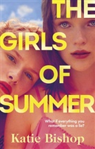 Katie Bishop - The Girls of Summer