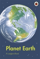 Ladybird, Dawn Cooper, Cooper Dawn - A Ladybird Book: Planet Earth