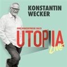 Konstantin Wecker - Utopia Live (Hörbuch)