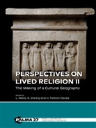 Nico Staring, Huw Twiston Davies, Lara Weiss - Perspectives on Lived Religion II