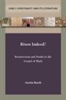 Austin Busch - Risen Indeed?
