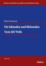 Marie Brunova, Reinhard Ibler - Die faktualen und fiktionalen Texte Jiri Weils