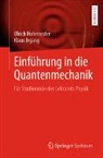Ulrich Hohenester, Klaus Irgang - Einführung in die Quantenmechanik
