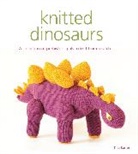 T Barrett, T. Barrett, Tina Barrett - Knitted Dinosaurs