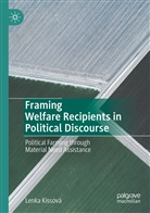 Lenka Kissová - Framing Welfare Recipients in Political Discourse