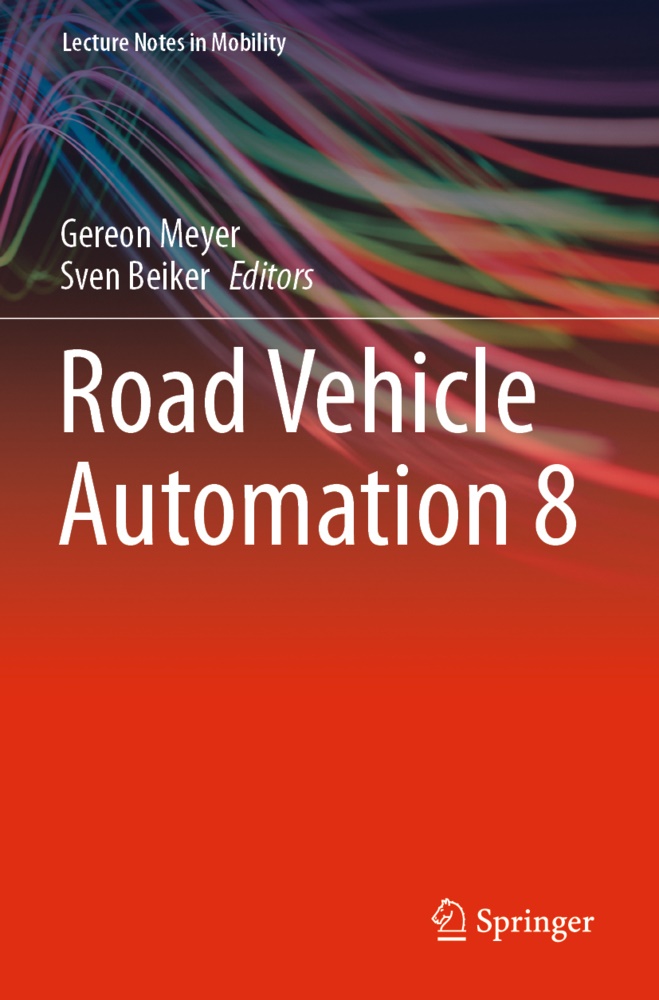 Beiker, Sven Beiker, Gereon Meyer - Road Vehicle Automation 8