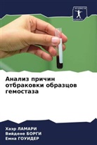 Vijdene Borgi, Emna Gouider, Haär Lamari - Analiz prichin otbrakowki obrazcow gemostaza