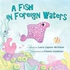 Laura Caputo-Wickham - A Fish in Foreign Waters
