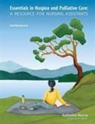 Katherine Murray - Essentials in Hospice and Palliative Care Workbook