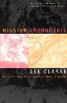 Lee Clake, Lee Clarke - Mission Improbable
