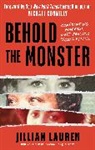 Jillian Lauren, Lauren Jillian - Behold the Monster