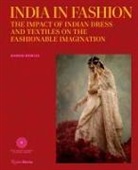 Vandana Bhandari, Hamish Bowles, Sarah Fee, PRIYANKA R. KHANNA, Suzy Menkes - India in Fashion