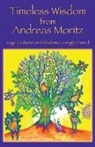 Andreas Moritz - Timeless Wisdom from Andreas Moritz