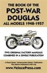 Douglas Ltd - Book of the Post-War Douglas All Models 1948-1957