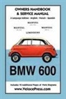 Bayerische Motoren Werke Ag Munchen - BMW 600 Limousine 1957- 59 Owners Manual & Service