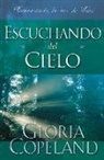 Gloria Copeland - Escuchando del Cielo: Hearing from Heaven (Spanish)