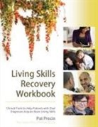 Pat Precin - Living Skills Recovery Workbook