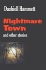 Dashiell Hammett - Nightmare Town