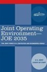 U. S. Joint Chiefs of Staff - Joint Operating Environment - JOE 2035