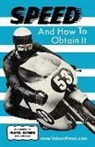 J. E. G. Harwood, Floyd Clymer - Speed and How to Obtain It