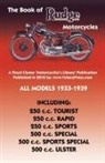 Cade Anstey Haycraft - Book of Rudge Motorcycles All Models 1933-1939