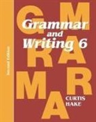 Stephen Hake - Grammar & Writing Student Textbook Grade 6 2nd Edition 2014