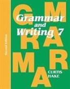 Stephen Hake - Grammar & Writing Student Textbook Grade 7 2nd Edition 2014