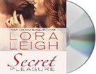 Lora Leigh, Brianna Bronte - Secret Pleasure (Audio book)