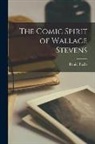 Daniel Fuchs - The Comic Spirit of Wallace Stevens