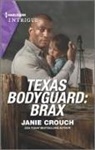 Janie Crouch - Texas Bodyguard