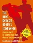 Ulf Karlsson, David Lindholm - Bare-Knuckle Boxer's Companion