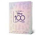 John Baxter, Staff of the Walt Disney Archives, Bruce Steele, Bruce C. Steele - The Story of Disney: 100 Years of Wonder