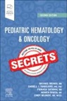 Monica Bhatia, Darrell J. Yamashiro, Cindy Neunert, Cindy (Associate Professor Neunert, Prakash Satwani, Michael A. Weiner... - Pediatric Hematology & Oncology Secrets