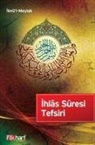 Ibnül ibnü´l Meylak - Ilhas Suresi Tefsiri