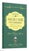 Ahmet Mahmut Ünlü - Ahlaki Nebi