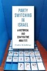 Csaba Nikolenyi, Nikolenyi Csaba - Party Switching in Israel