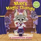 Bryan Patrick Avery, Román Díaz - Max's Magic Change