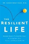 Susan Biali, Susan Biali Haas - The Resilient Life