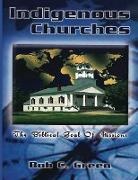 Bob C. Green - Indigenous Churches